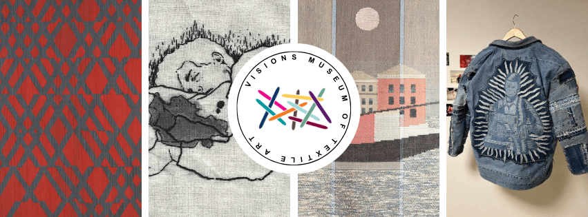 Visions Museum of Textile Art